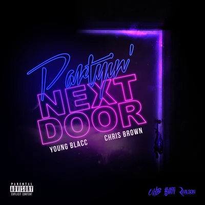 Partyin&#x27; Next Door 专辑 Young Blacc