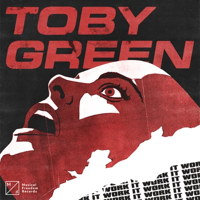 Work It 專輯 Toby Green