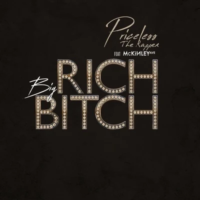 Big Rich ***** (feat. Mckinley Ave) 專輯 Legit/Priceless/Audio Hedz/Angel Kick/Sepiatonic