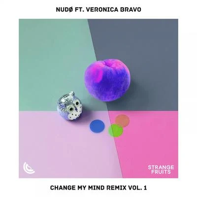 Veronica BravoTokyo Project Change My Mind [Remix Pack Vol.1]