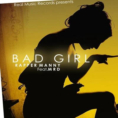 Bad Girl 專輯 MRD/Tarik