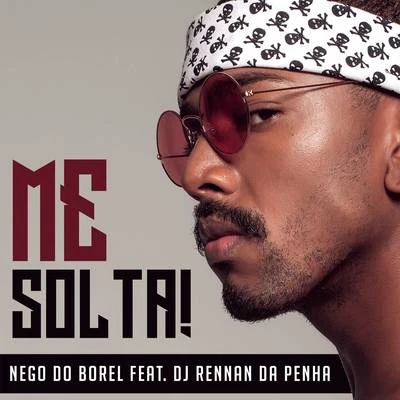 Me Solta 專輯 Wc No Beat/Matuê/Nego do Borel