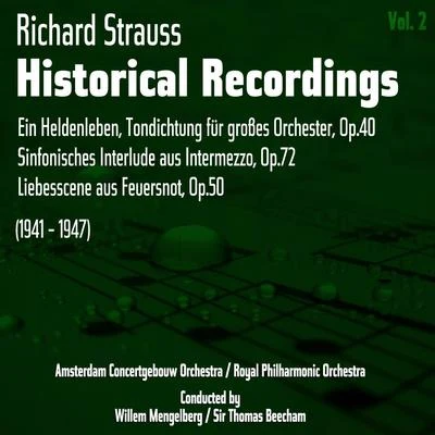 Richard Strauss: Historical Recordings, Volume 2 (1941 - 1947) 專輯 Richard Strauss/Metropolitan Opera Orchestra/Karl Bohm