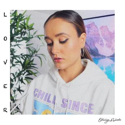 Lover 专辑 Oliviya Nicole