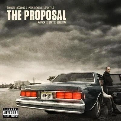 The Proposal 專輯 Grafh/Ransom/Sheek Louch/DJ Shay