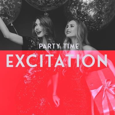 Party Time Excitation 專輯 Deep House Lounge