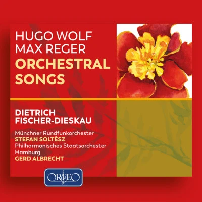 Wolf & Reger: Orchestral Lieder 專輯 Ivan Repusic/Jakov Gotovac/Tomislav Mužek/Suzana Czesnaj/Munich Radio Orchestra