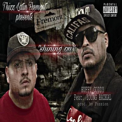 Shining On (feat. Young Razkal) 專輯 Al Husky/Ruffy Goddy