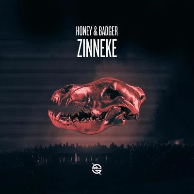 Zinneke 專輯 Honey & Badger