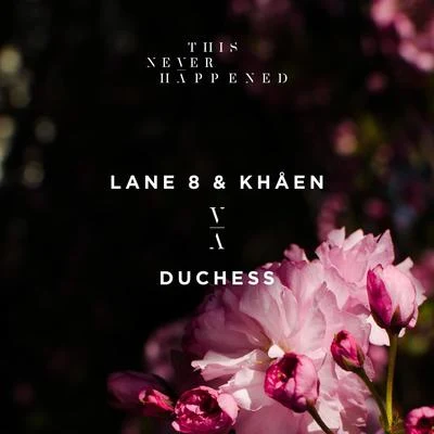 Duchess (Edit) 專輯 Lane 8/Patrick Baker