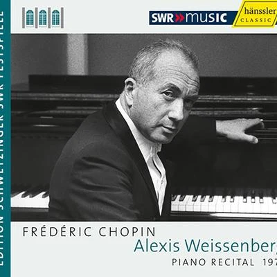 Alexis WeissenbergClaude Debussy CHOPIN, F.: Piano Sonata No. 3NocturnesPolonaise-fantaisieBallade No. 4 (Weissenberg) (Schwetzinger Festspiele Edition, 1972)