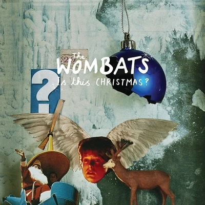 Is This Christmas? 專輯 The Wombats