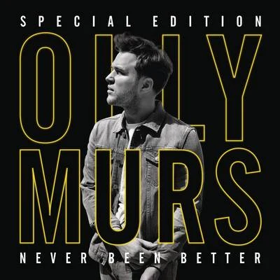 Never Been Better (Special Edition) 專輯 Olly Murs