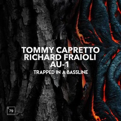 Trapped In A Bassline 專輯 Tommy Capretto/Cheyne Christian/IDA fLO/Livia Andrei/Valentin Ilie