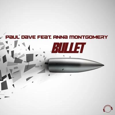 Bullet 專輯 Paul Dave