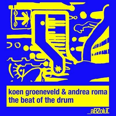 Koen Groeneveld The Beat Of The Drum