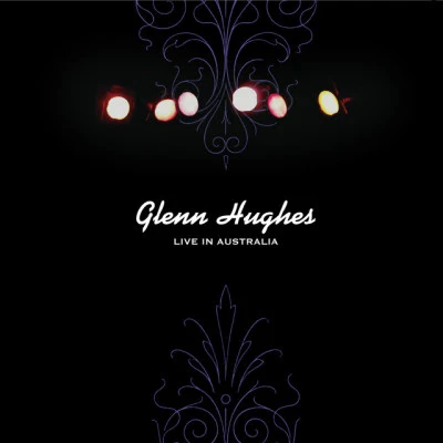 Live in Australia 專輯 Glenn Hughes