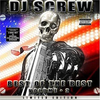 DJ Screw Best of the Best Vol. 2