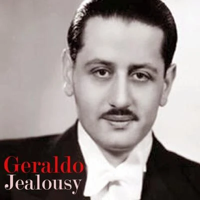 Jealousy 專輯 Geraldo