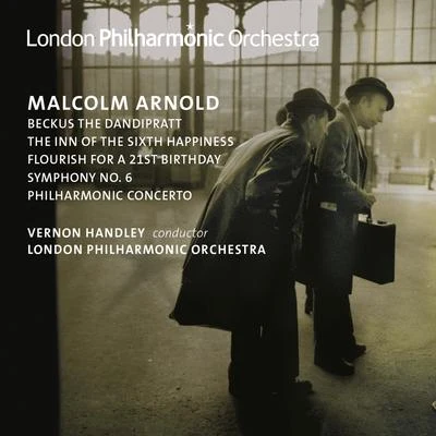 Arnold: Symphony No. 6 專輯 Vernon Handley/Christopher Balmer/Jonathan Small/Royal Liverpool Philharmonic Orchestra