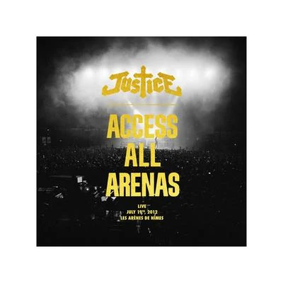 Access All Arenas 專輯 Justice