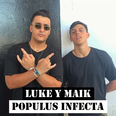 Luke Populus Infecta