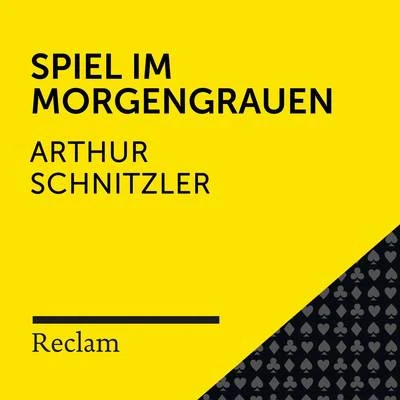 Schnitzler: Spiel im Morgengrauen (Reclam Hörbuch) 專輯 Matthias Wiebalck/Theodor Storm/Reclam Hörbücher