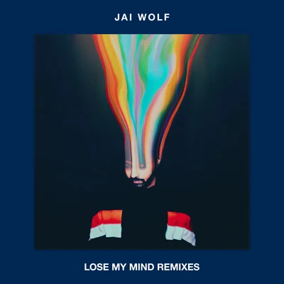 Jai WolfLuttrell Lose My Mind Remixes