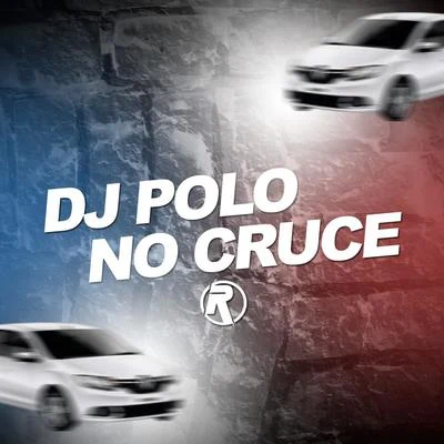 No Cruce 专辑 TRUETRUE/DJ Polo/ZHI16/Jaymie Silk/CalvoMusic