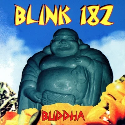 Buddha 專輯 Blink-182/Chad Kroeger/Jonny Buckland/Chris Martin/Guy Berryman