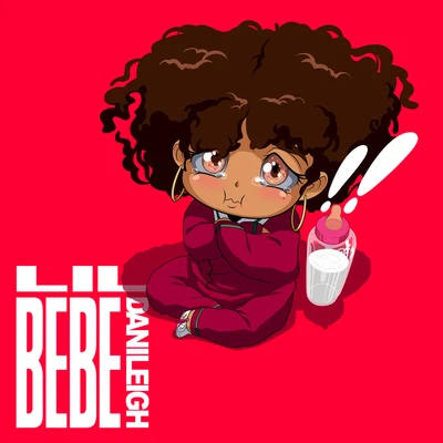 Lil BeBe 專輯 DaniLeigh