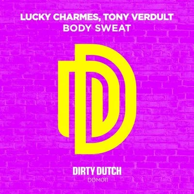 Lucky CharmesTony Verdult Body Sweat