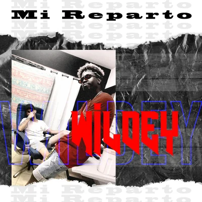 Mi Reparto 專輯 Alvaro La Figura/Wildey/el yunti