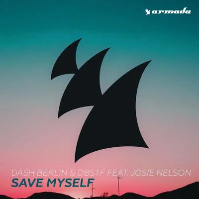 Save Myself 專輯 Dash Berlin