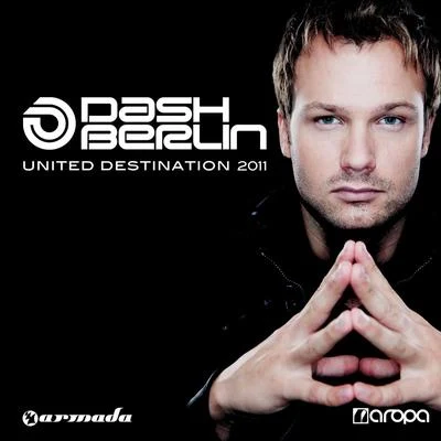 Dash Berlin United Destination 2011 (Mixed by Dash Berlin)