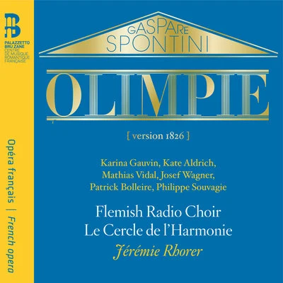 Spontini: Olimpie 專輯 Flemish Radio Choir