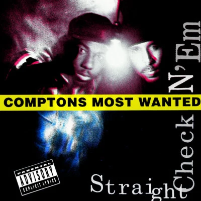 Straight Checkn Em 專輯 Comptons Most Wanted