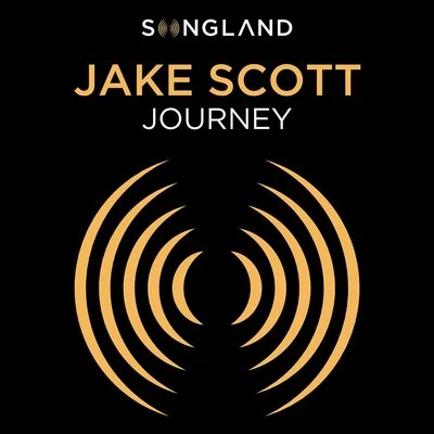 Jake Scott Journey (From "Songland")