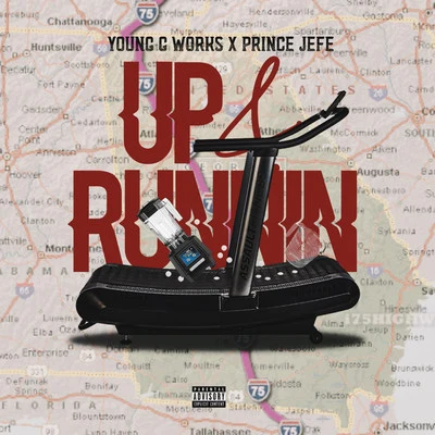 Up and Runnin 專輯 Prince Jefe