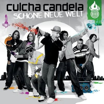 Schöne Neue Welt 專輯 Culcha Candela