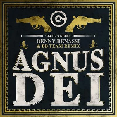 Cecilia Krull Agnus Dei (Benny Benassi & BB Team Remix)