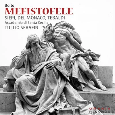 Floriana CavalliAnatole FistoulariThe Royal Philharmonic OrchestraFrancesco Maria Piave Boito: Mefistofele