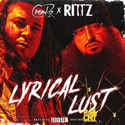 Lyrical Lust (feat. Rittz) 专辑 Rittz