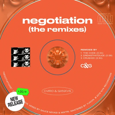 Negotiation (CRUSH3d Remix) 专辑 CVIRO/GXNXVS