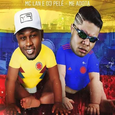 Me Adota 專輯 Mc Roger/DJ Pelé/Yago Gomes