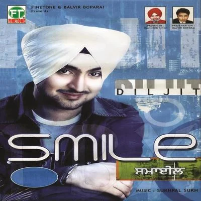 Smile 专辑 Diljit Dosanjh/Rishi Rich/Aastha Gill/Vishal Dadlani/Badshah