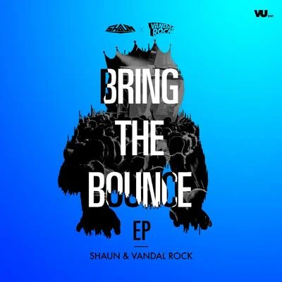 Bring the Bounce 專輯 Vandal Rock