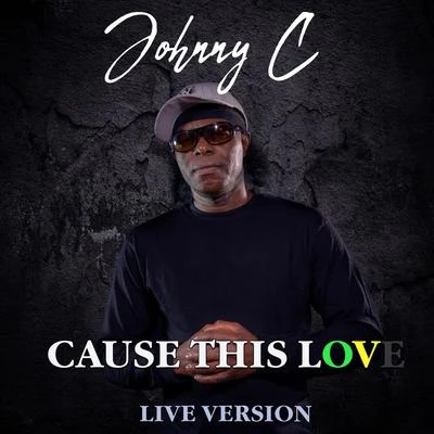 Cause This Love (Single) 專輯 Diamond Ortiz/Johnny C/Fingazz