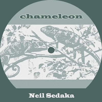 Chameleon 專輯 Neil Sedaka