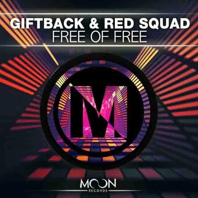 Free of Free (Original Mix) 专辑 DJ Una/GIFTBACK